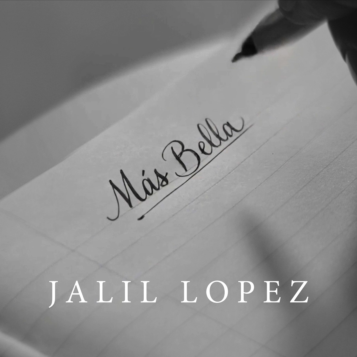 Mas Bella - Single by Jalil Lopez album cover