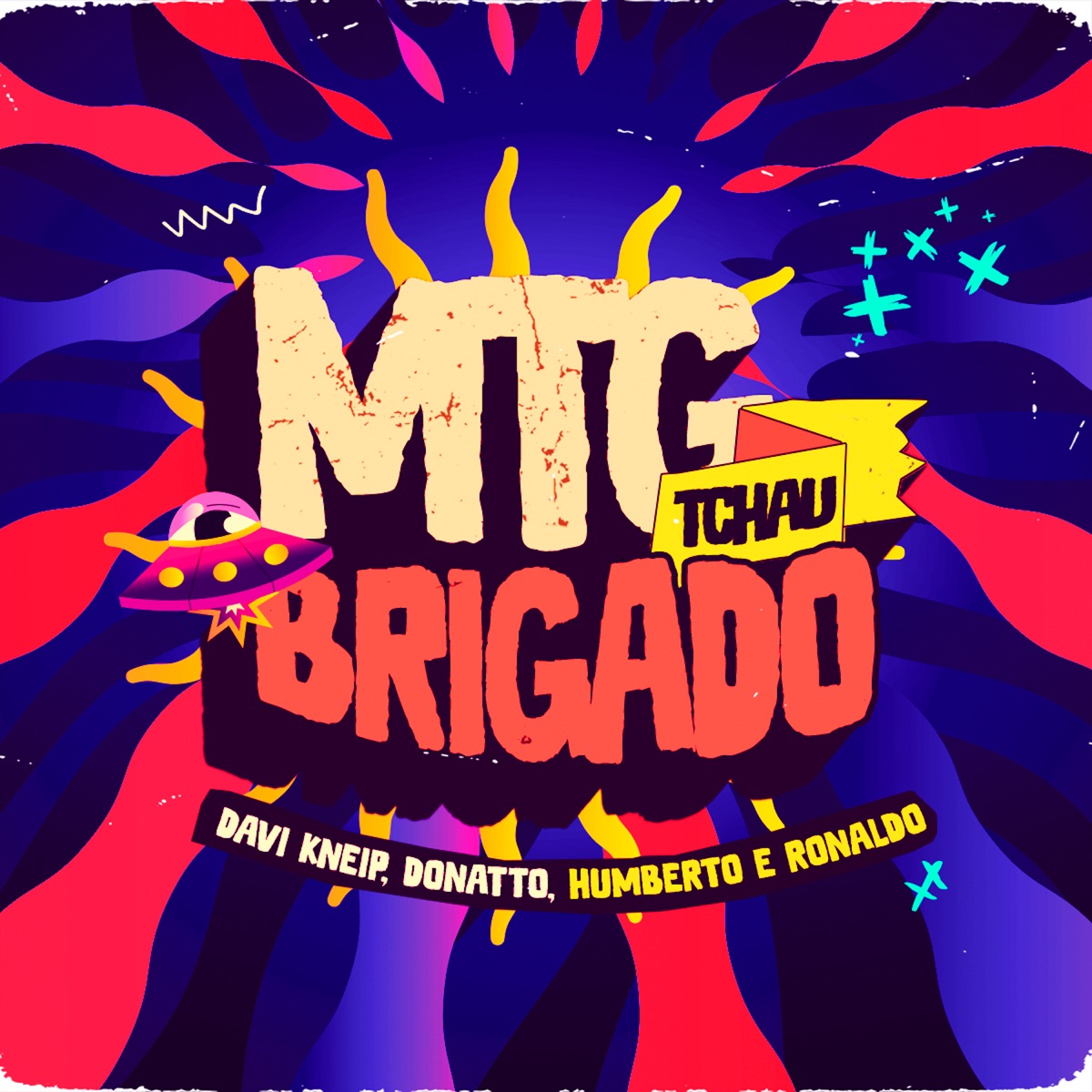 Mtg Tchau Brigado - Single by Davi Kneip, Donatto & Humberto & Ronaldo album cover