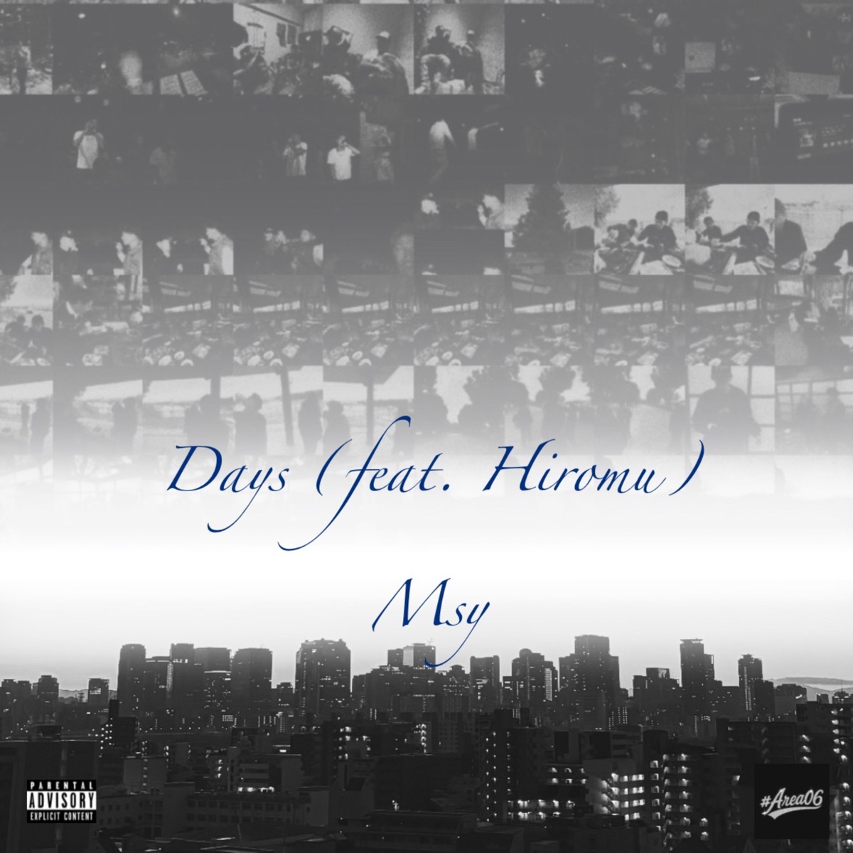 Days (feat. Hiromu) - Single by Msy & #Area 06 album cover