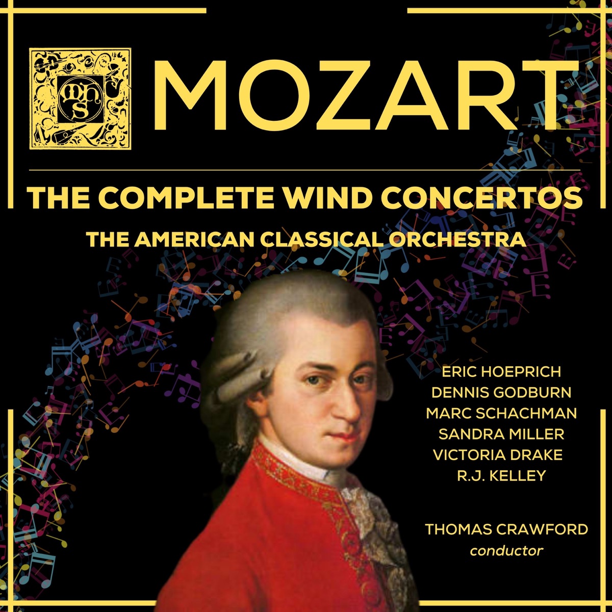 Mozart: the Complete Wind Concerti by Eric Hoeprich, Dennis Godburn, Marc Schachman, Sandra Miller, Victoria Drake, R.J. kelly, Orchestra Of The Old Fairfield Academy & Thomas Crawford album cover