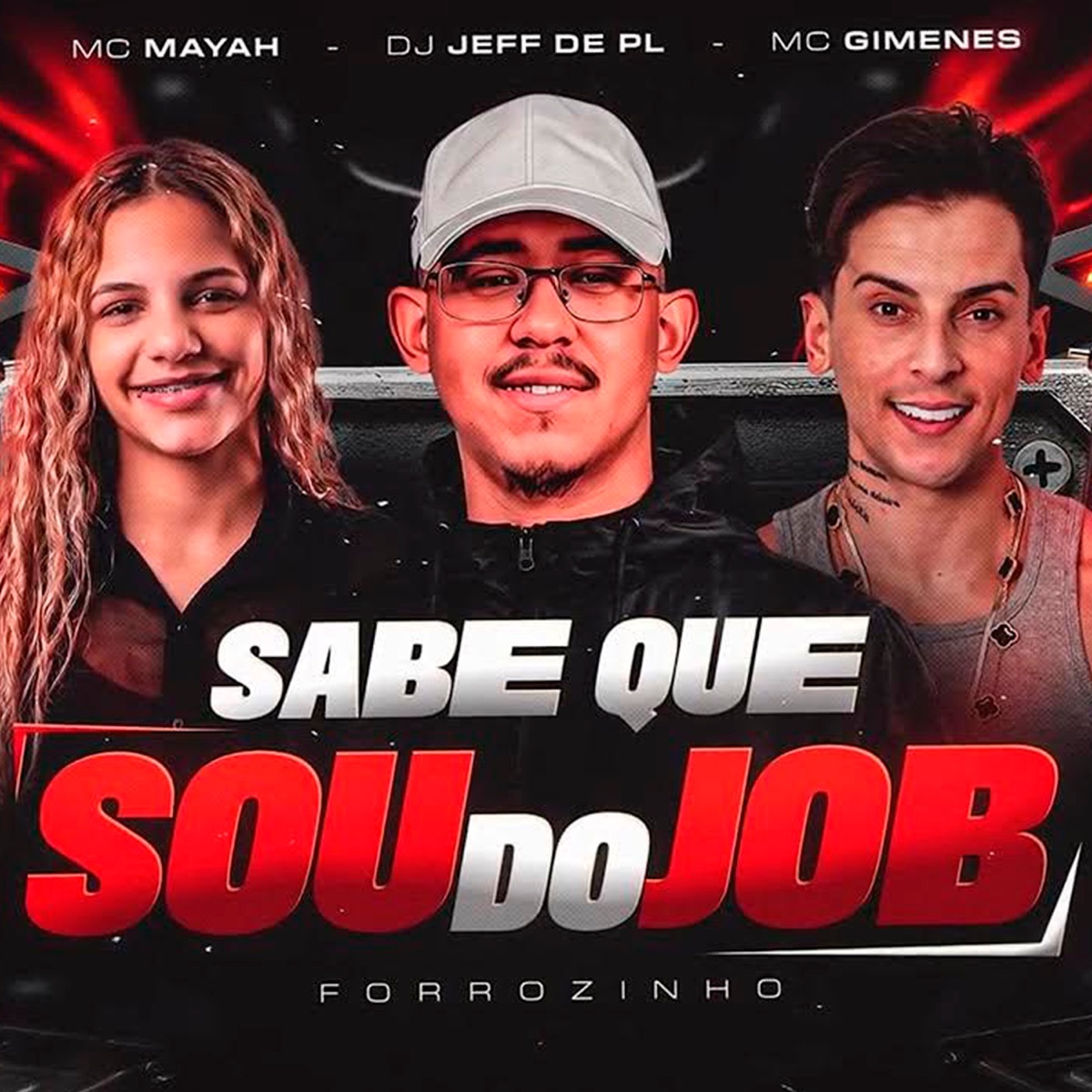 Sabe Que Sou do Job - Single by DJ JEFFDEPL, MC MAYAH & MC Gimenes album cover