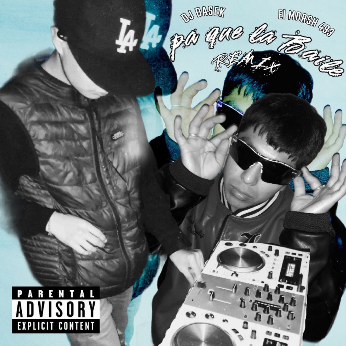 Pa que la bail3 - Single by El MORSH 493 album cover