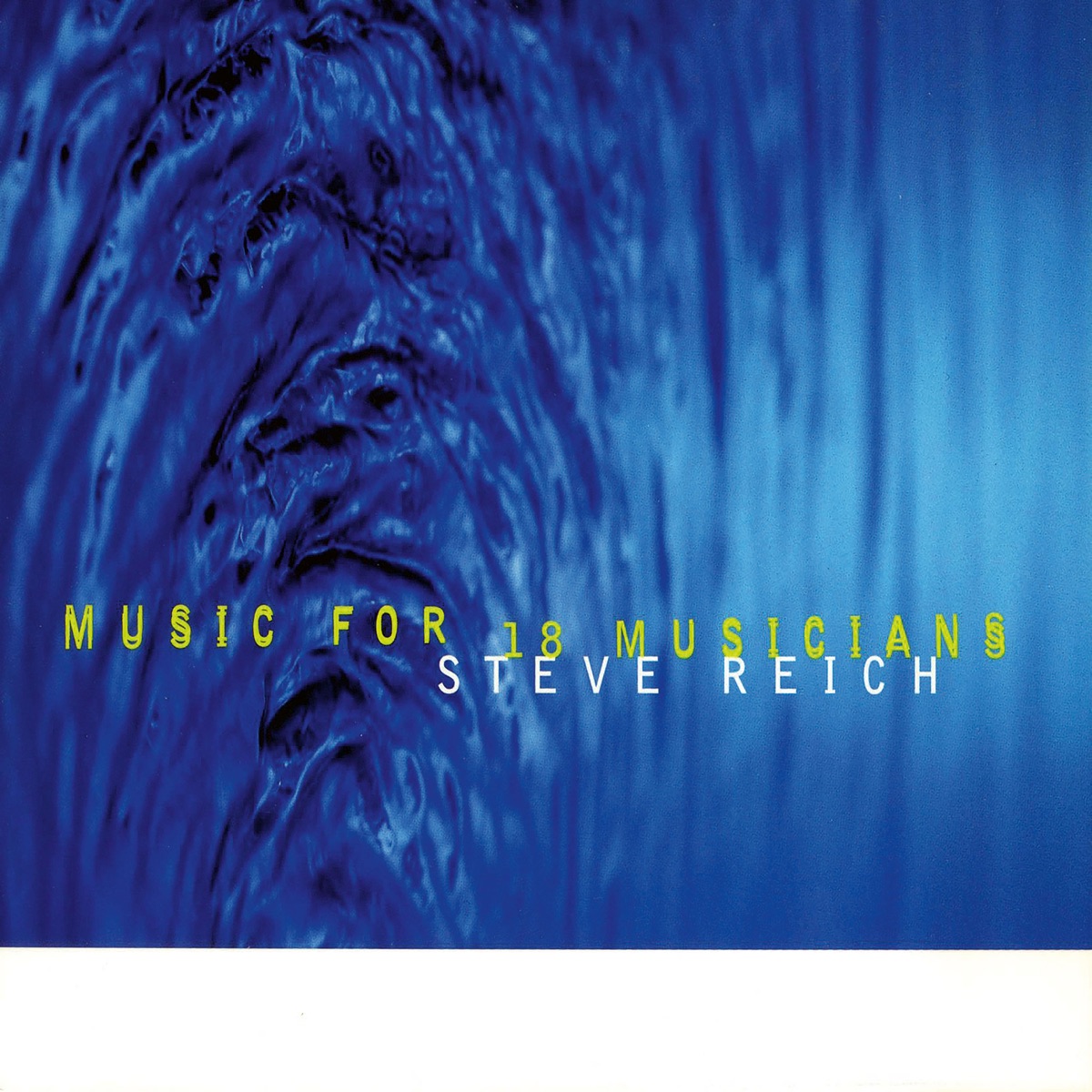 Music for 18 Musicians by Steve Reich Ensemble album cover