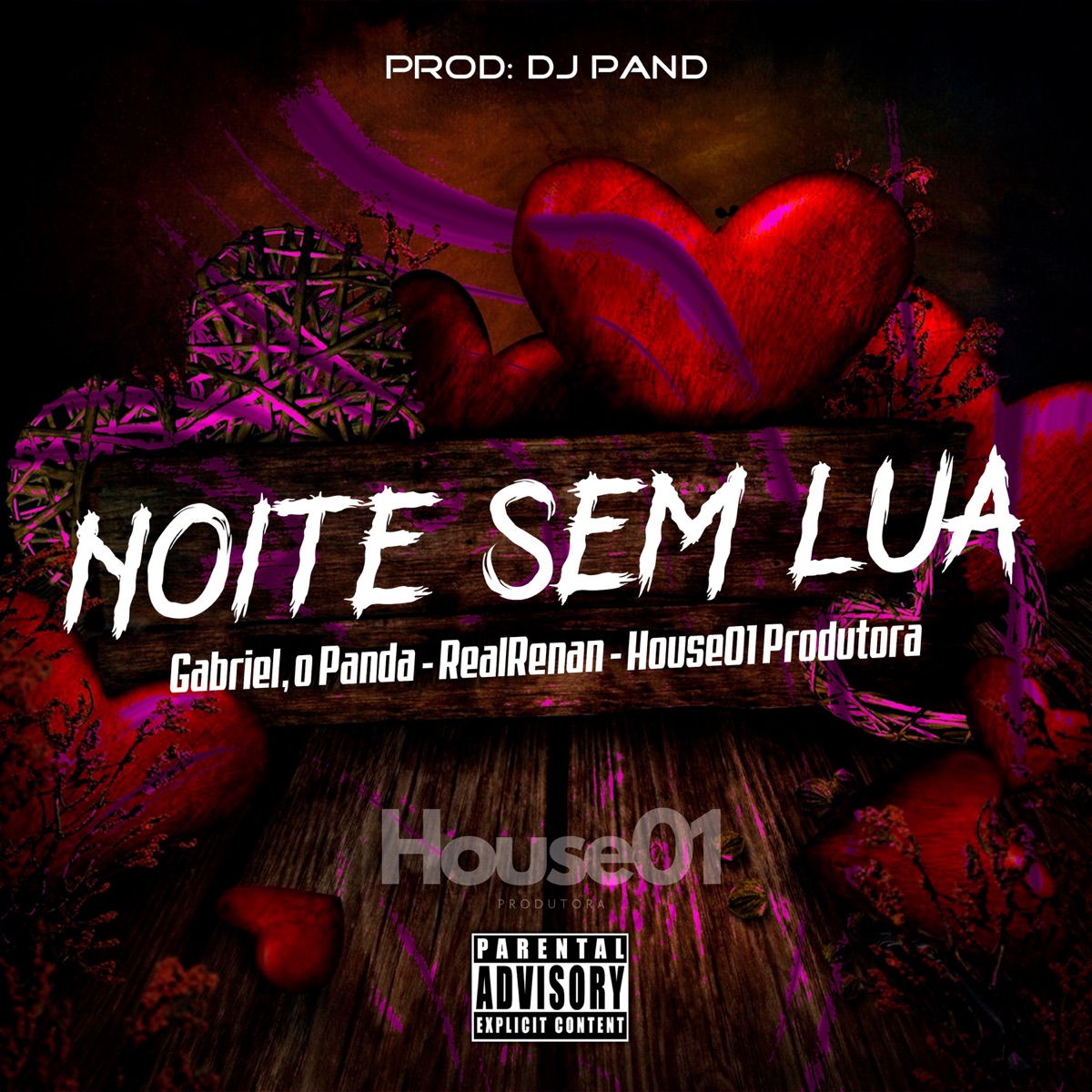 Noite Sem Lua - Single by Gabriel, O Panda, RealRenan & House01 Produtora album cover