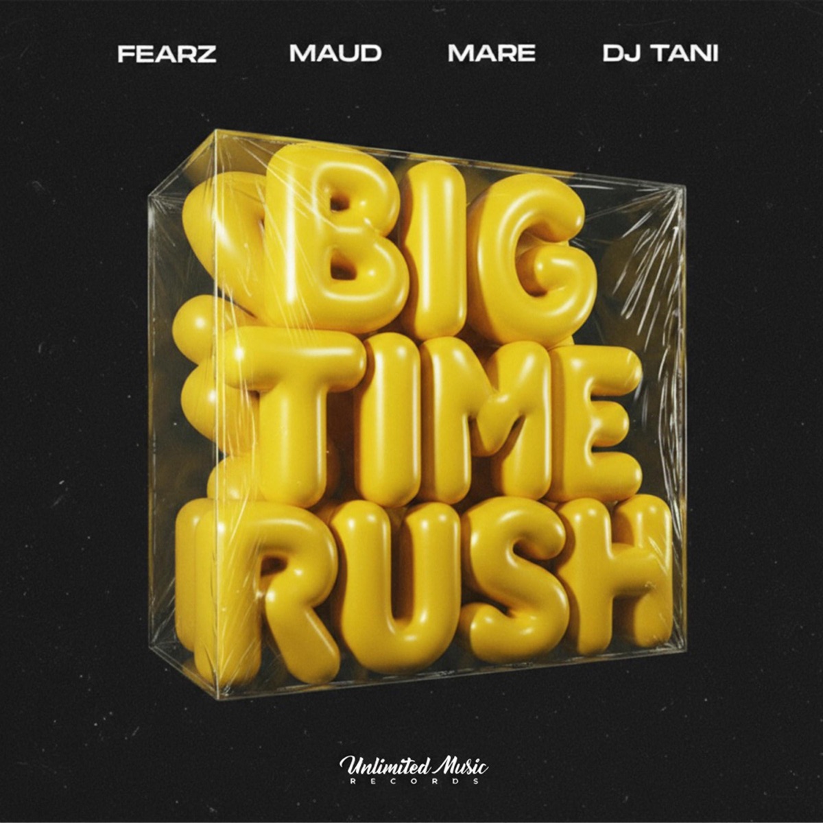 Big Time Rush (Techno) - Single by FEARZ, MAUD, MARE & dj tani album cover