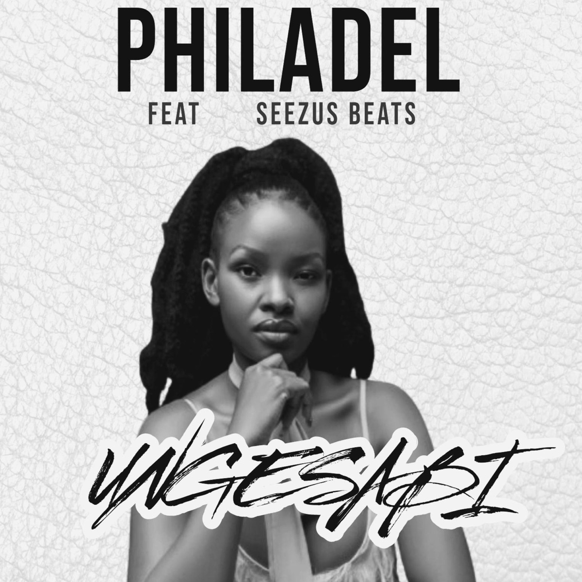Ungesabi (feat. SeeZus Beats) - Single by Philadel.5 album cover