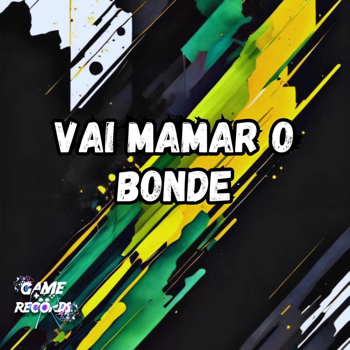 Vai mamar o bonde - Single by Dj Henrique 019, MC GIIH & Game Records album cover