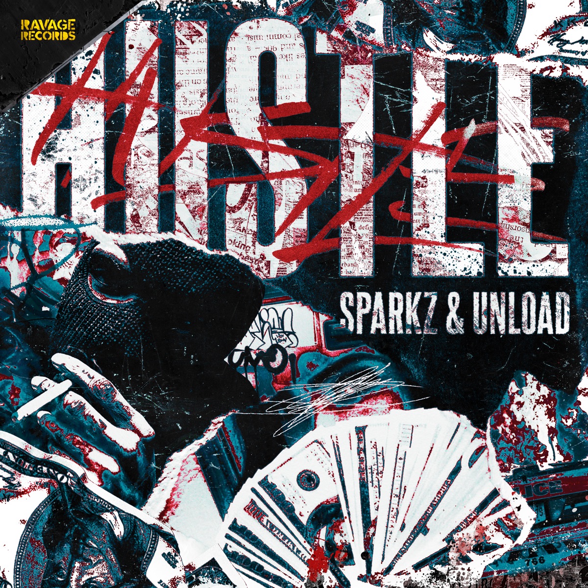 Hustle - Single by Sparkz & Unload album cover