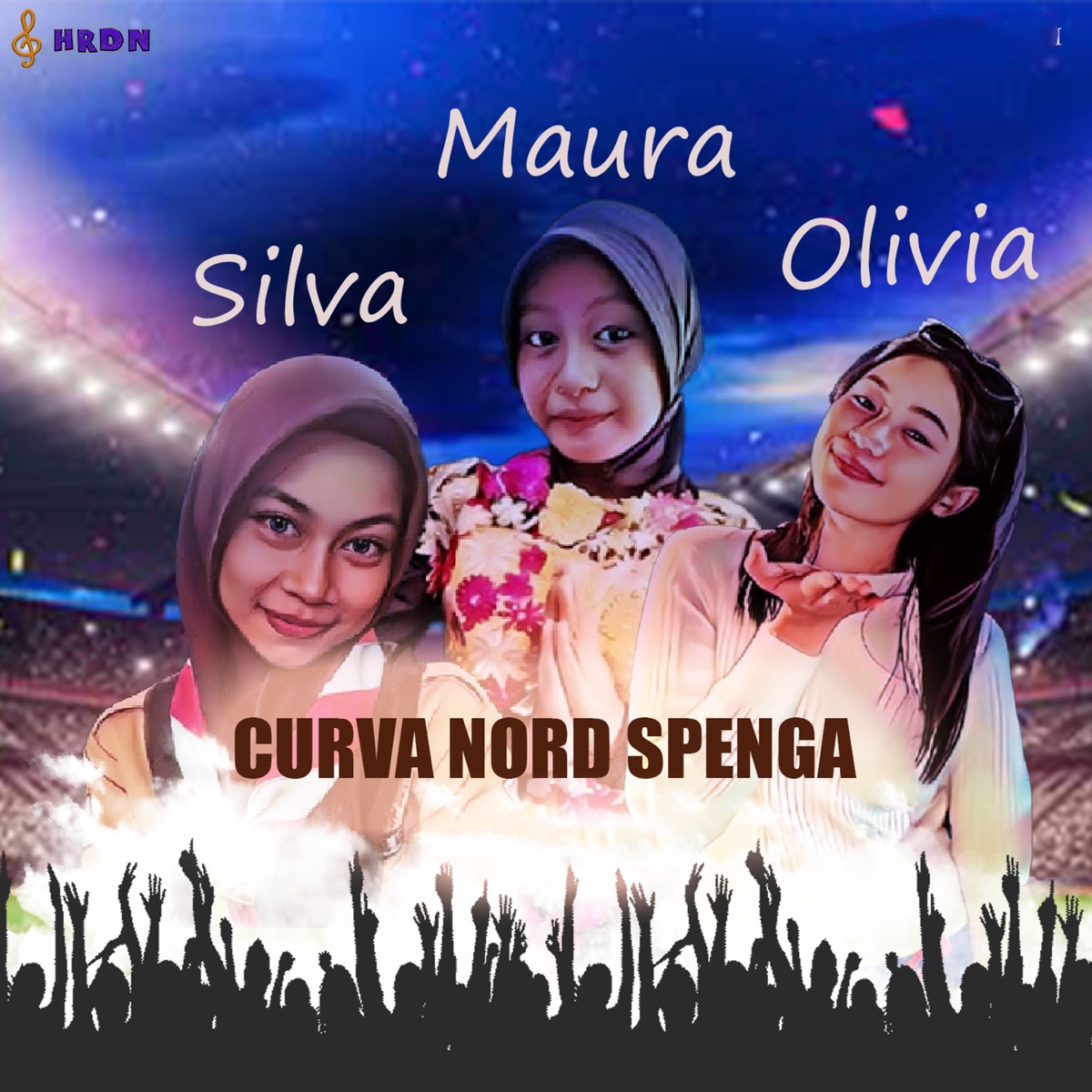 CURVA NORD SPENGA (feat. SILVA, MAURA & OLIVIA) - Single by HRDN album cover