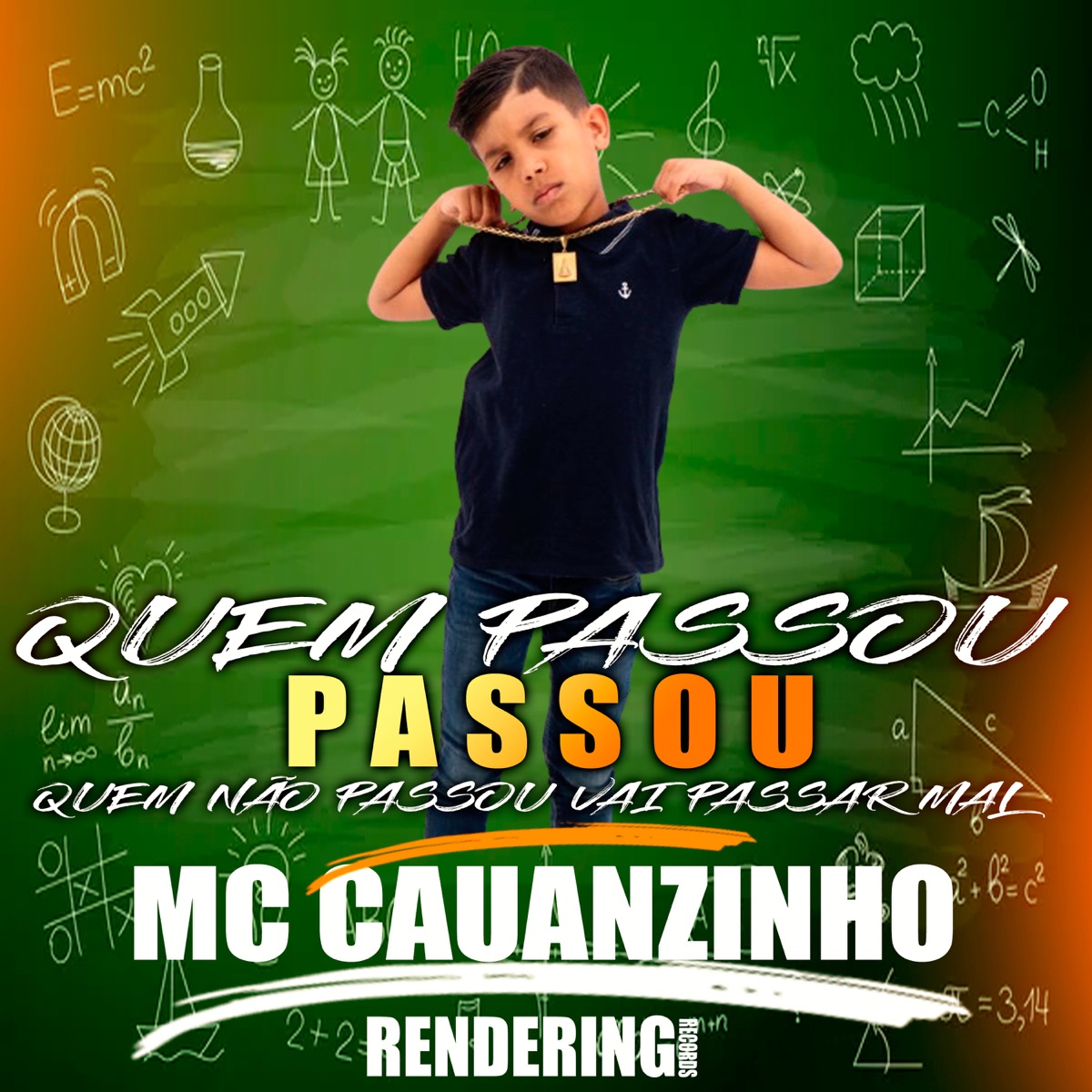 Quem Passou Passou Quem Não Passou Vai Passar Mal - Single by MC CAUANZINHO album cover