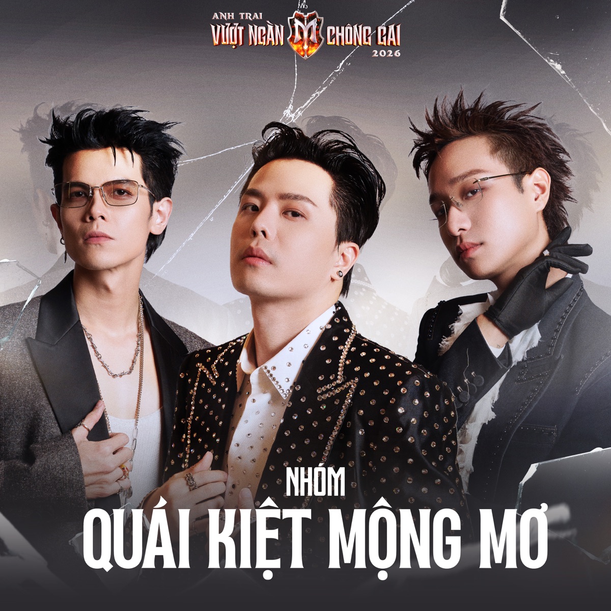 QUÁI KIỆT MỘNG MƠ (Anh Trai Vượt Ngàn Chông Gai 2026) - EP by Anh Trai Vượt Ngàn Chông Gai album cover