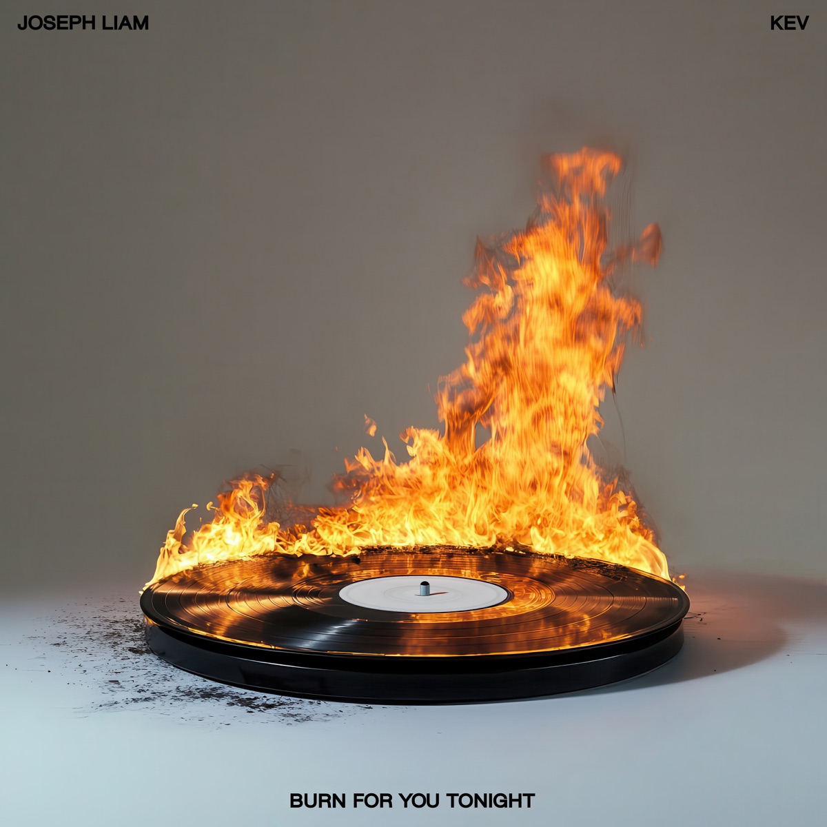 Burn For You (Tonight) - Single by Joseph Liam & Kev album cover