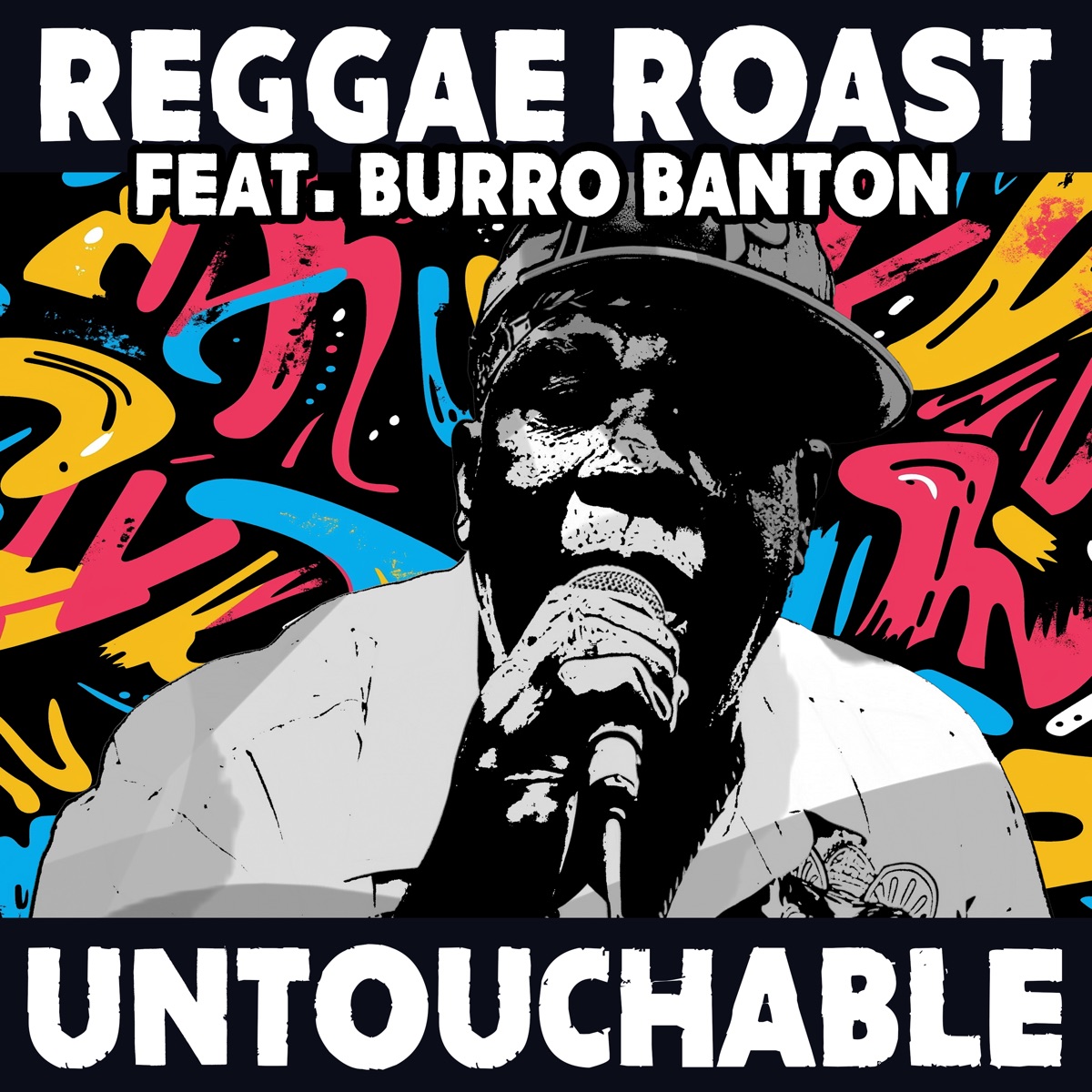Untouchable - Single by Burro Banton & Reggae Roast album cover