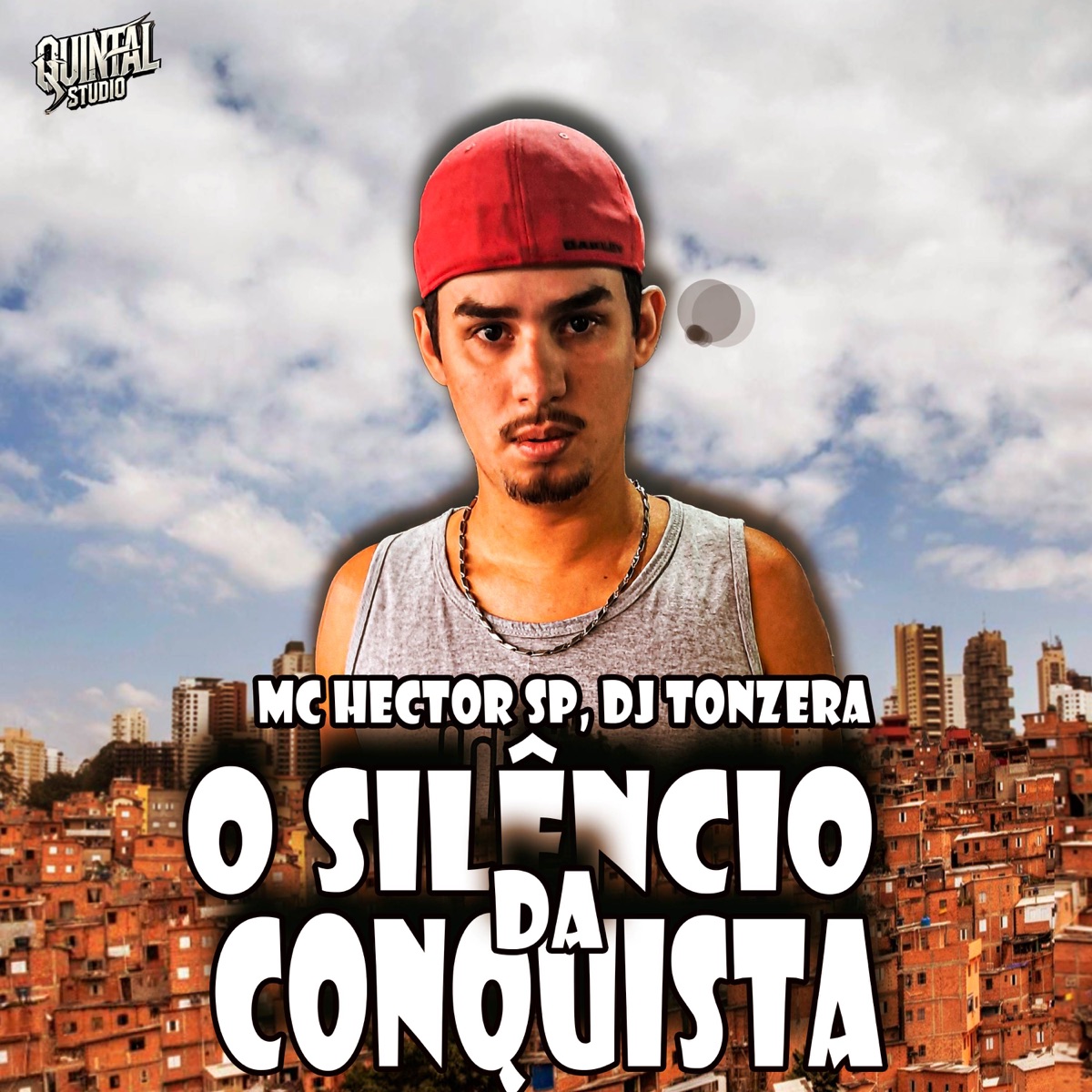 O Silêncio da Conquista - Single by MC Hector SP & DJ Tonzera album cover