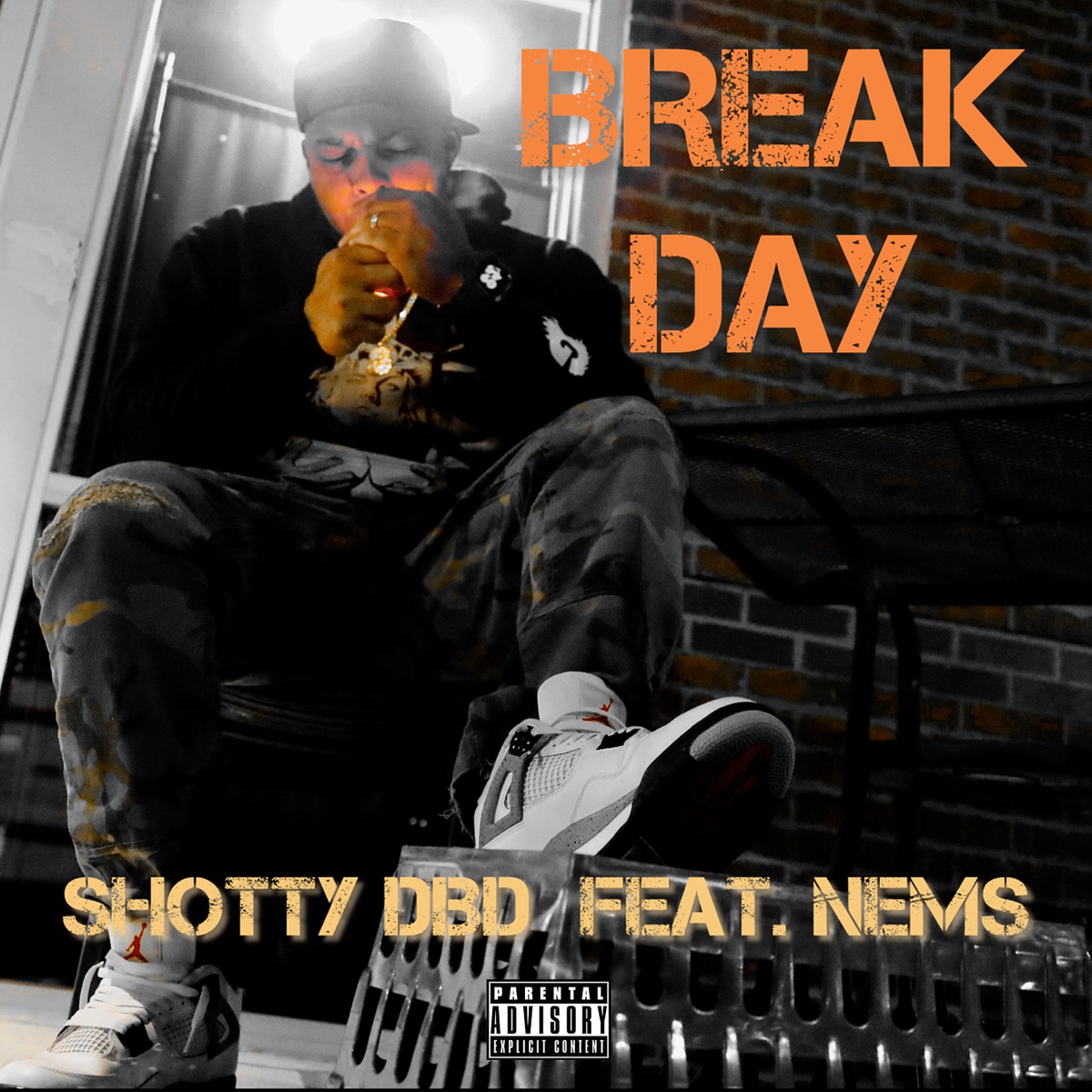 Break Day (feat. NEMS) - Single by Shotty DBD album cover