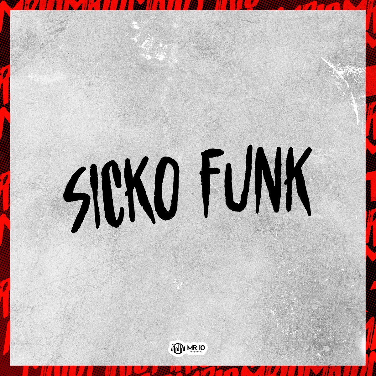 Sicko Funk (feat. MC LCKaiique, MC Samuka & Mc Denny) - Single by DJ Sano album cover