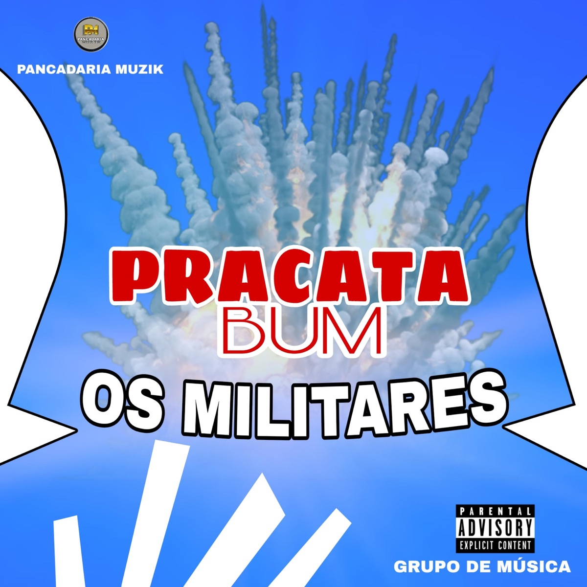 PRACATA BUM (feat. Tchu Tala & Eli py & Mano D & Quedji) - Single by Os Militares album cover