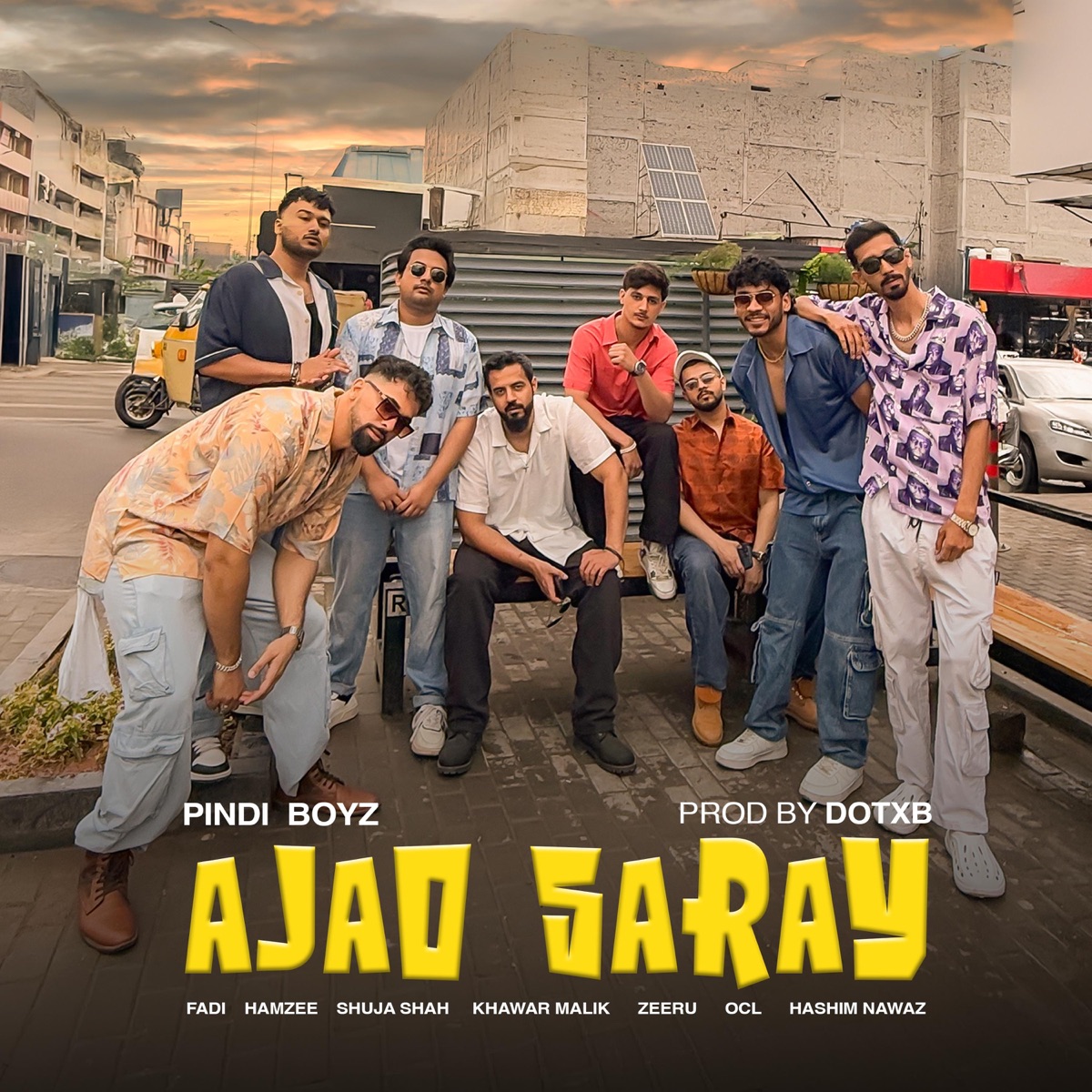 Ajao Saray (feat. Fadi, OCL, Khawar Malik, dotxb, Shuja Shah, Hashim Nawaz, Hamzee & Zeeru) - Single by Pindi Boyz album cover
