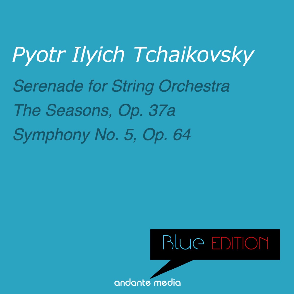 Blue Edition - Tchaikovsky: Serenade for String Orchestra, Op. 48 by Helene Gal, Peter Schmalfuss, Kurt Redel & Pro Arte Orchestra, Munich album cover