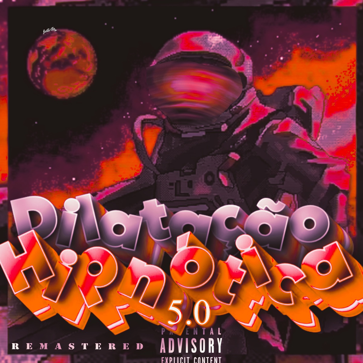 Montagem Dilatação Hipnótica 5.0 Vs Ta Chapada de Balinha (Remasterizado) - Single by DJ CRAZY 013, DJ GK7 ORIGINAL & DJ Lipe Da Zn album cover