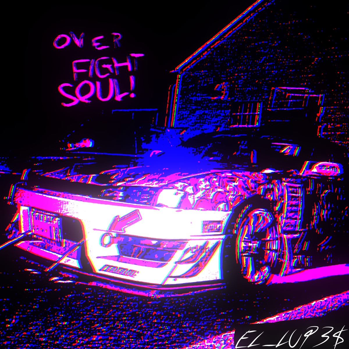 OVER FIGHT SØUL - Single by EL_LUP3$ album cover