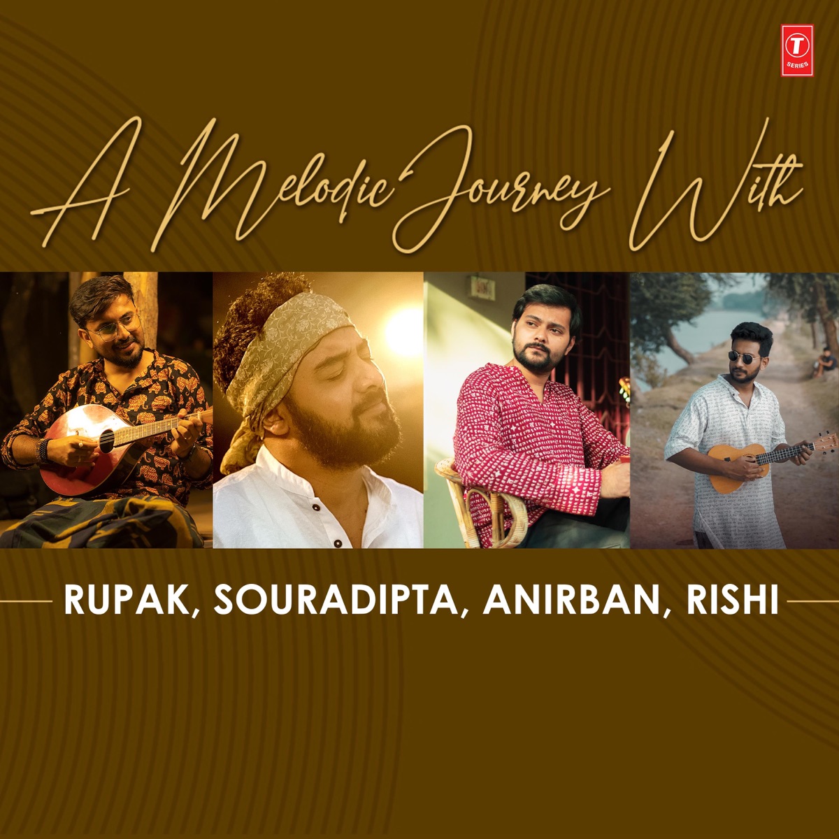 A Melodic Journey With Rupak, Souradipta, Anirban ,Rishi - EP by Souradipta Ghosh, Rupak Tiary, Anirban Sur & Rishi Panda album cover