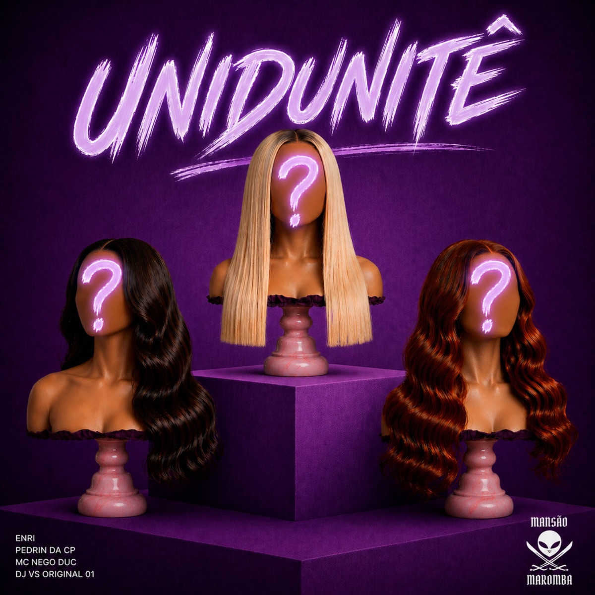 Unidunite - Single by Enri, MC NEGO DUC, DJ V ORIGINAL 01 & Pedrin da CP album cover