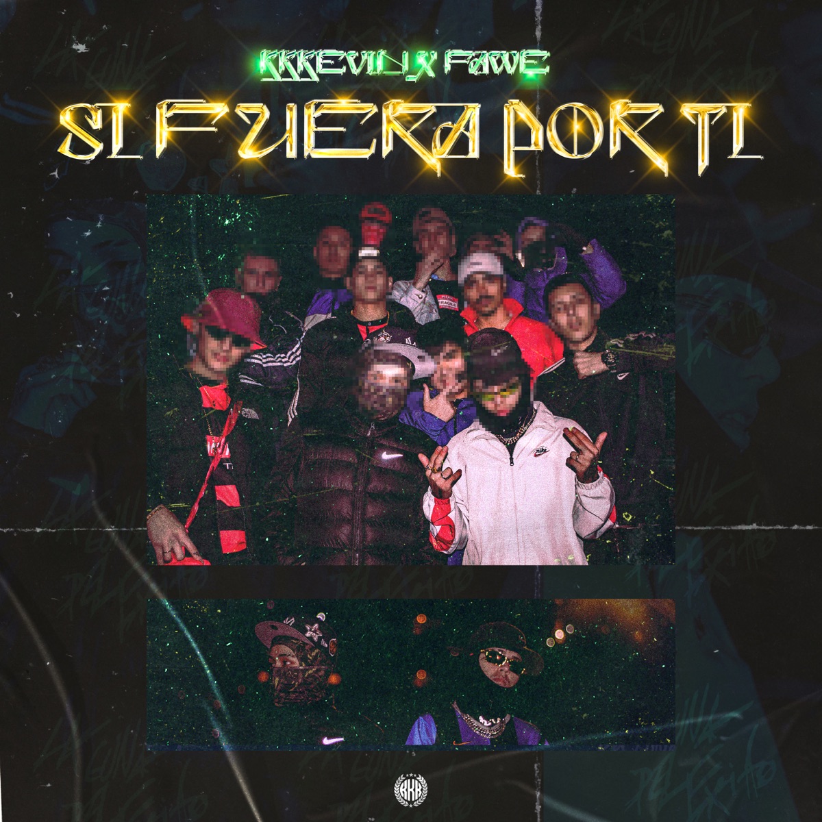 Si fuera por ti - Single by Kkkevin, Fawe & Coda album cover