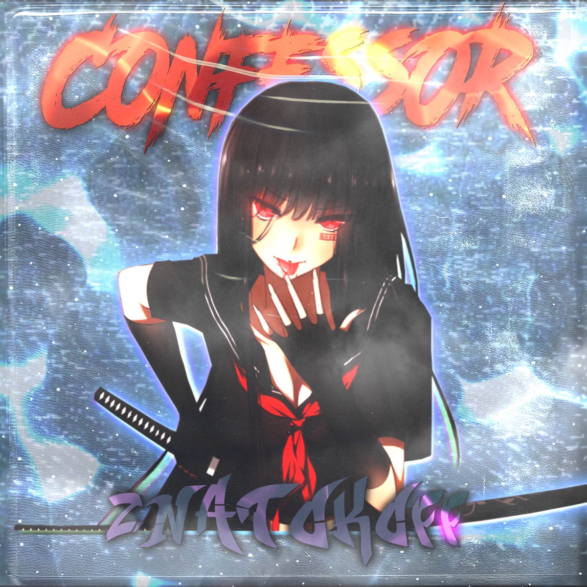Confessor - Single by znatokoff album cover