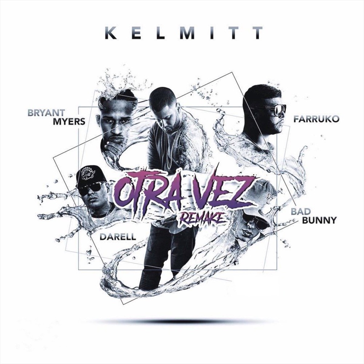 Otra Vez (Remake) - Single by Kelmitt, Farruko & Bad Bunny album cover artwork