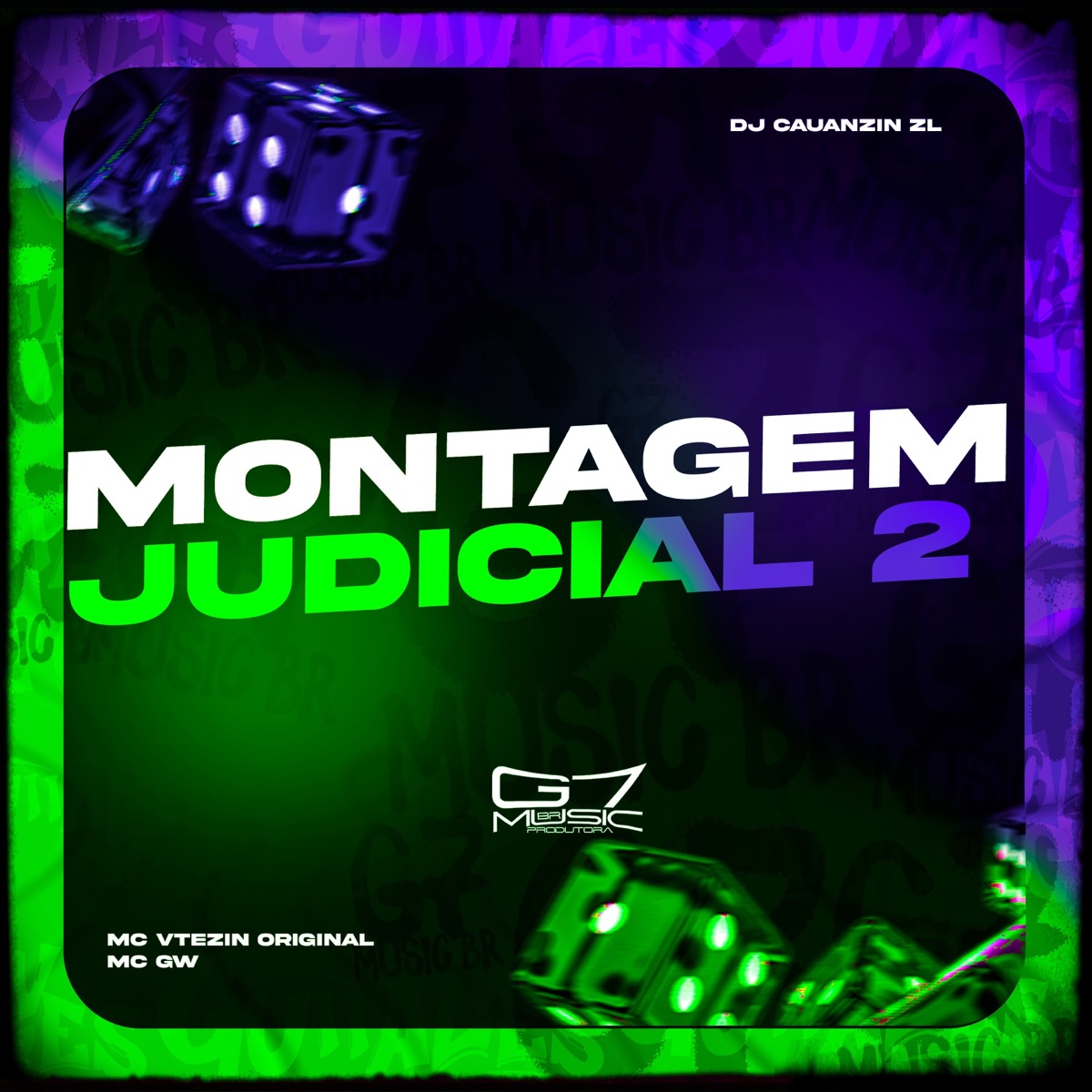 Montagem Judicial 2 - Single by DJ CAUANZIN ZL, MC VTEZIN ORIGINAL & Mc Gw album cover