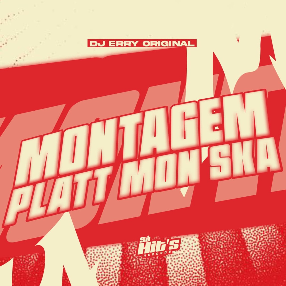 Montagem Platt Mon Ska - Single by DJ ERRY ORIGINAL album cover