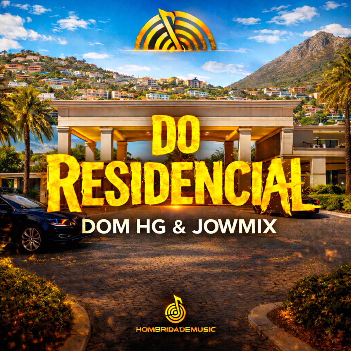 Do Resindecial - Single by Dom HG album cover