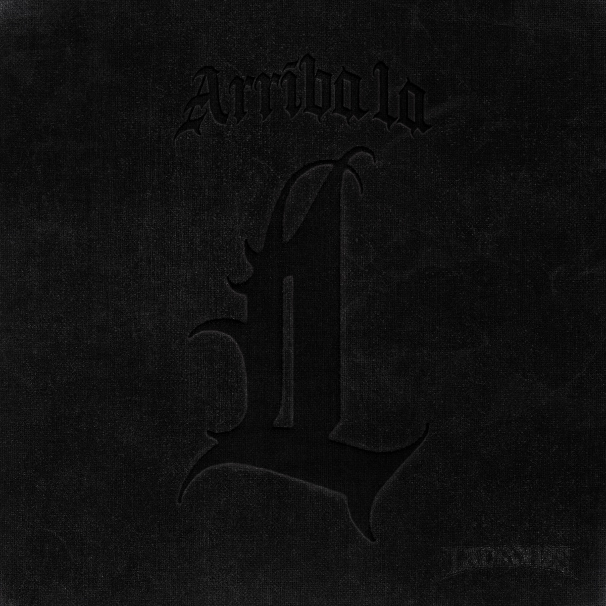 Arriba La L by Ladrones album cover