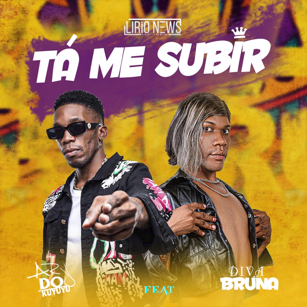 Ta Me Subir (feat. Diva Bruna) - Single by Ary Do Kuyuyu album cover