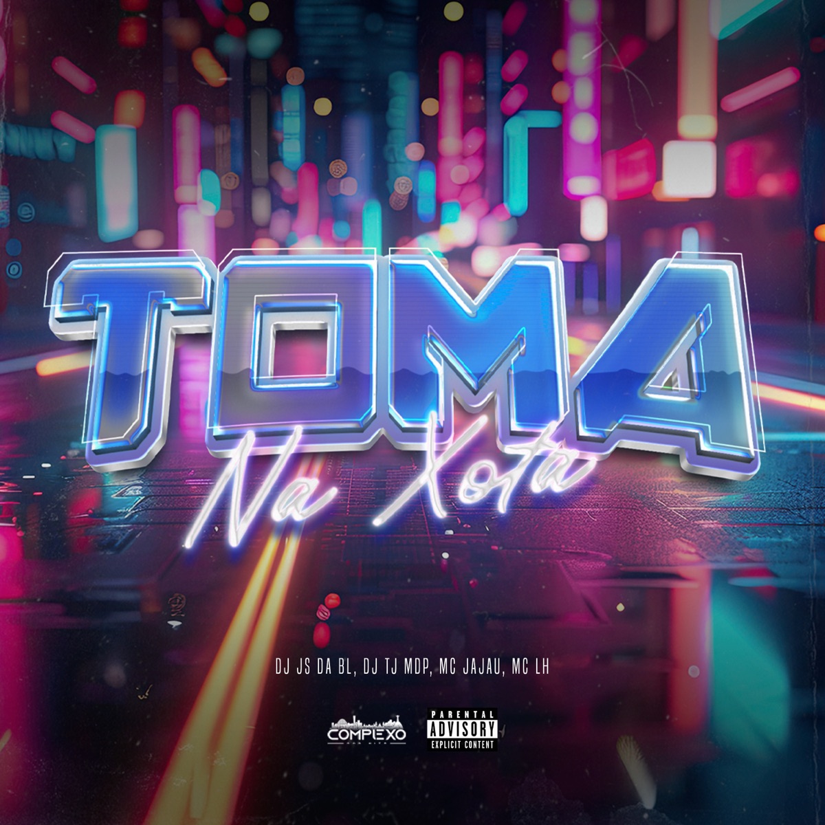 Toma na Xota (feat. MC LH) - Single by Dj Js da Bl, DJ TJ DO MDP & Mc Jajau album cover