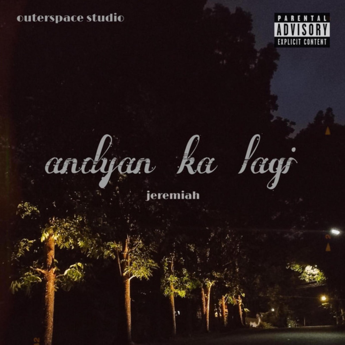 Andyan ka lagi - Single by Outer Space Studio album cover