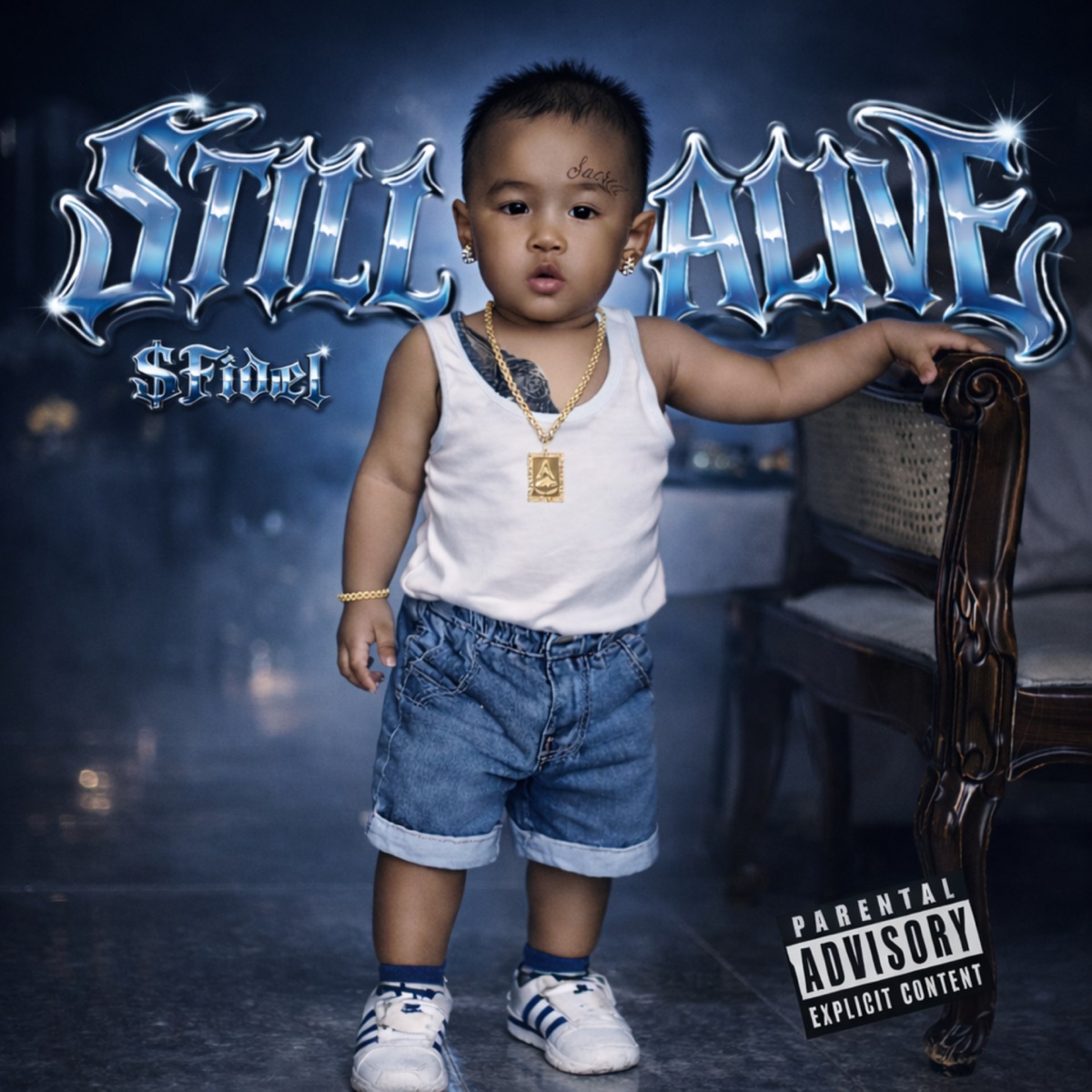 STILL ALIVE - Single by $Fidel album cover