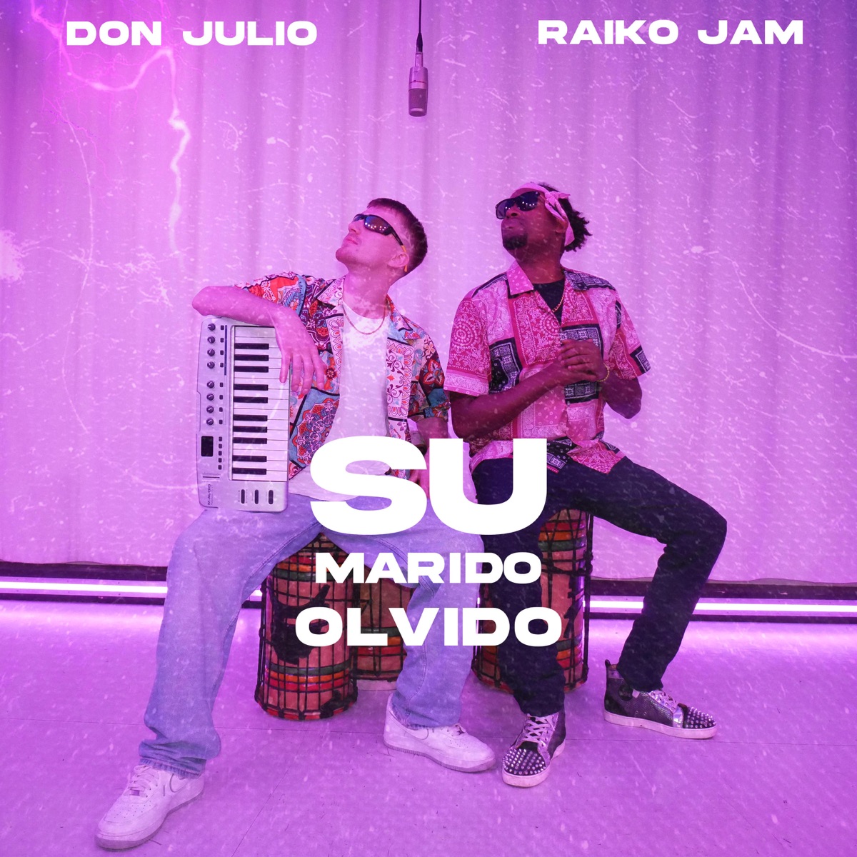 Su Marido Olvido (feat. Don Julio) - Single by Raiko Jam album cover