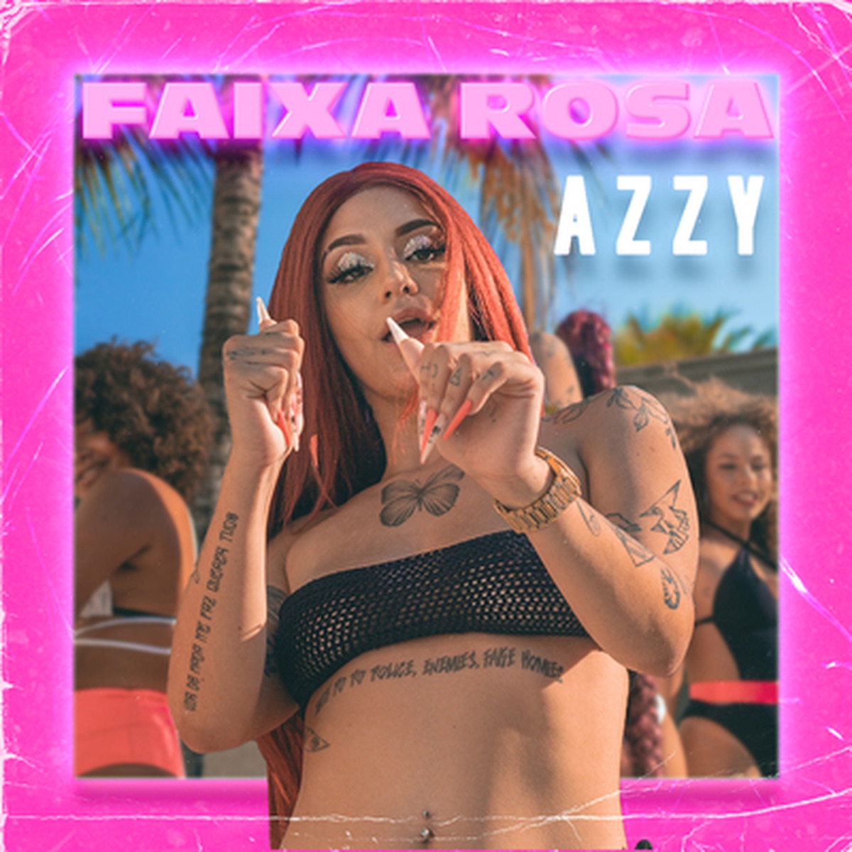 Faixa Rosa - Single by Azzy album cover