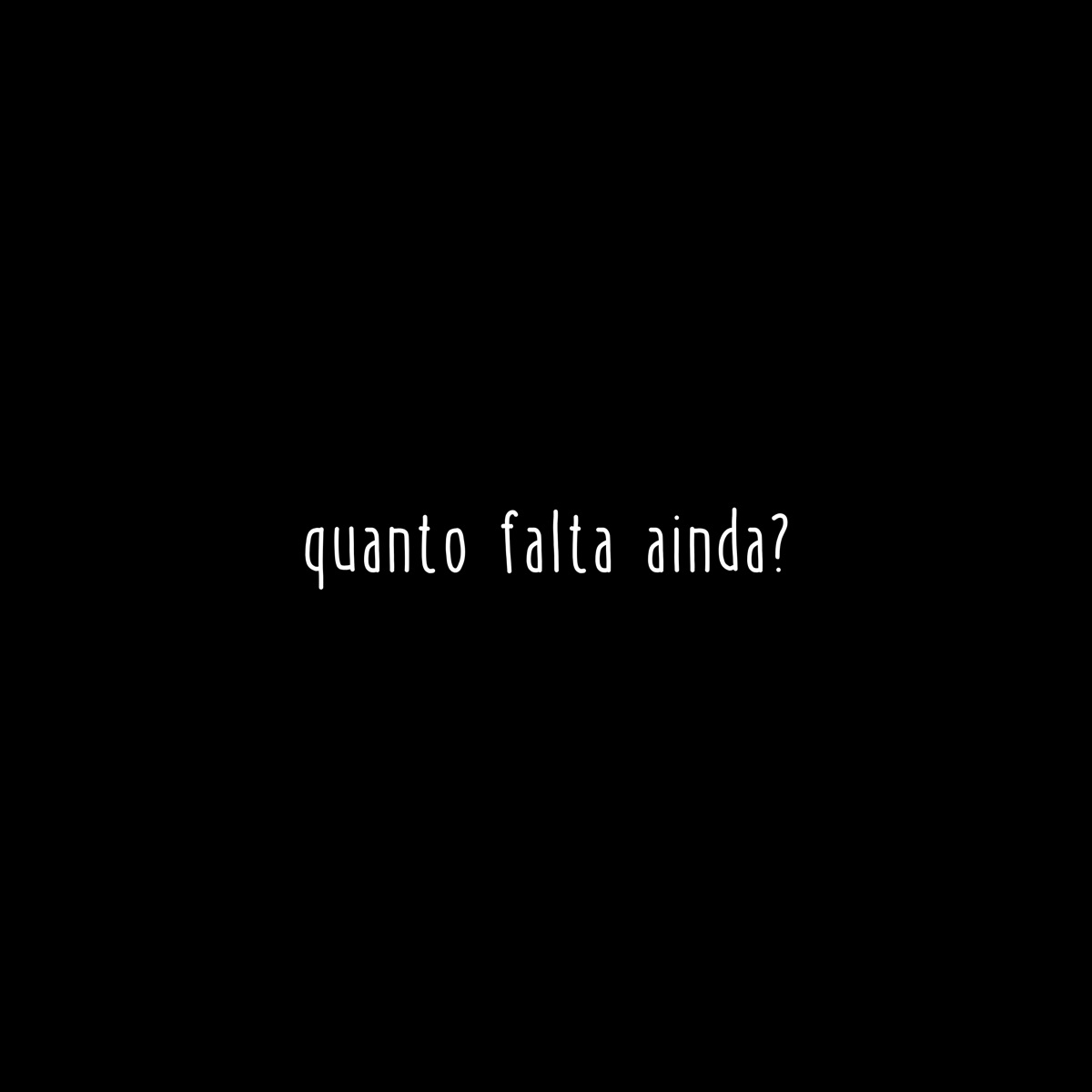 Quanto Falta Ainda? (feat. Eddyn) - Single by Lôly album cover
