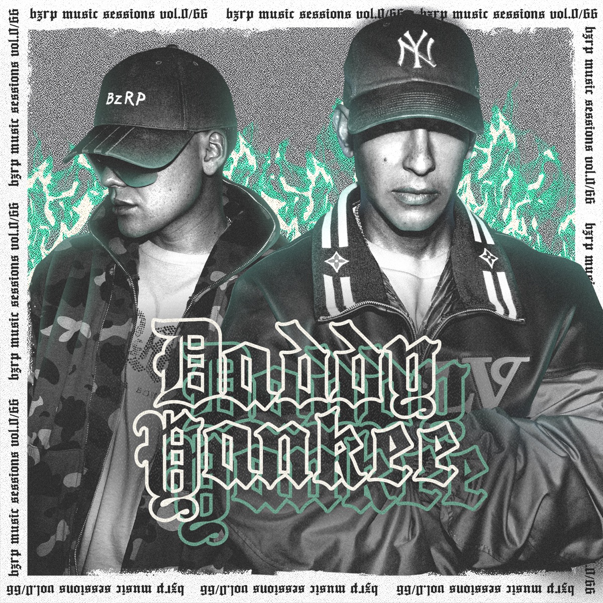 Daddy Yankee: Bzrp Music Sessions, Vol. 0/66 - Single by Bizarrap & Daddy Yankee album cover