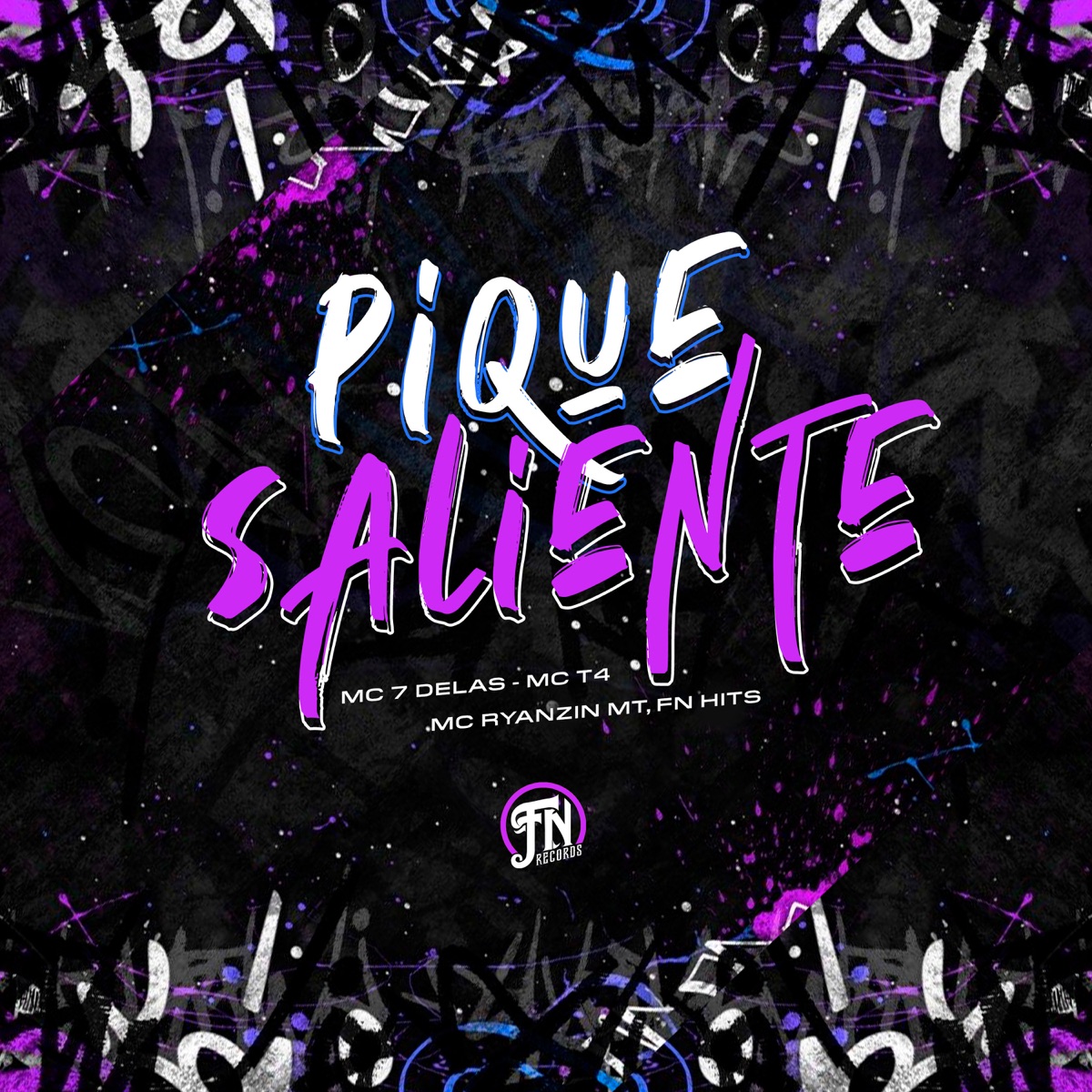 Pique Saliente - Single by Mc 7 delas, Mc T4 & Mc Ryanzin MT album cover