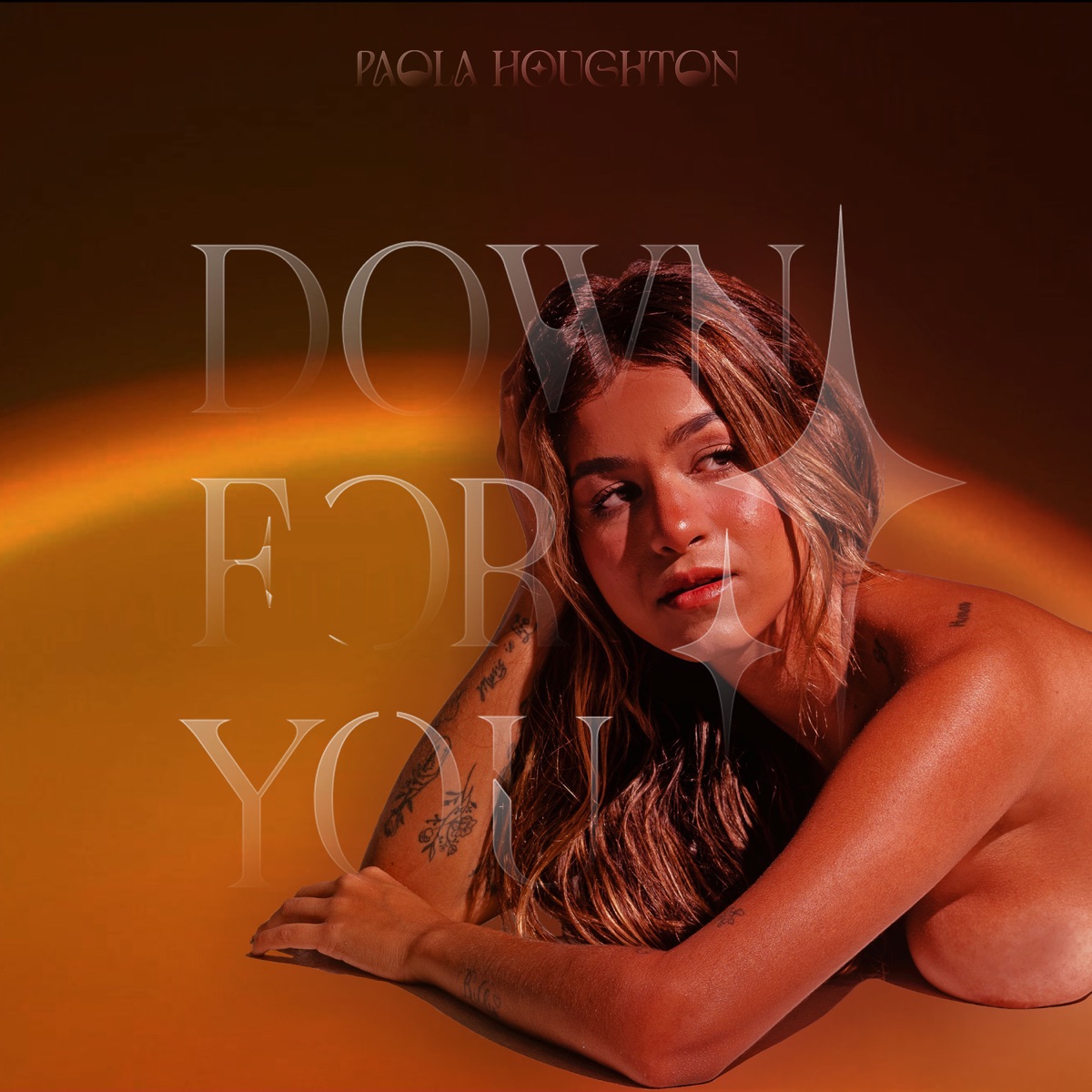 Down For You - Single by Paola Houghton album cover