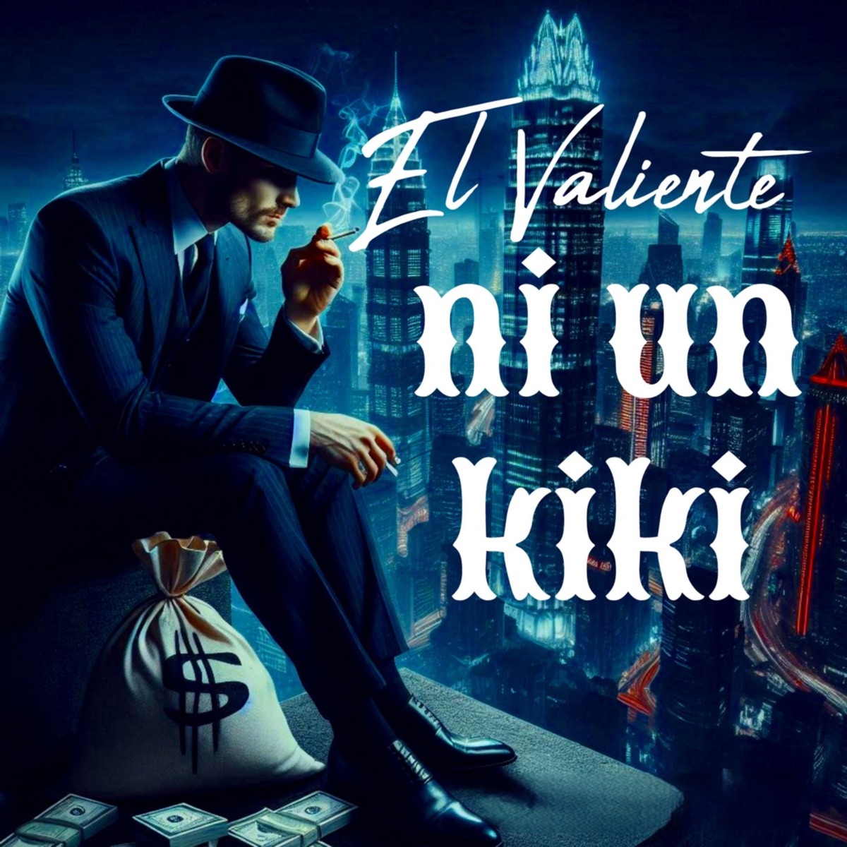 Ni un Kiki - Single by El Valiente album cover