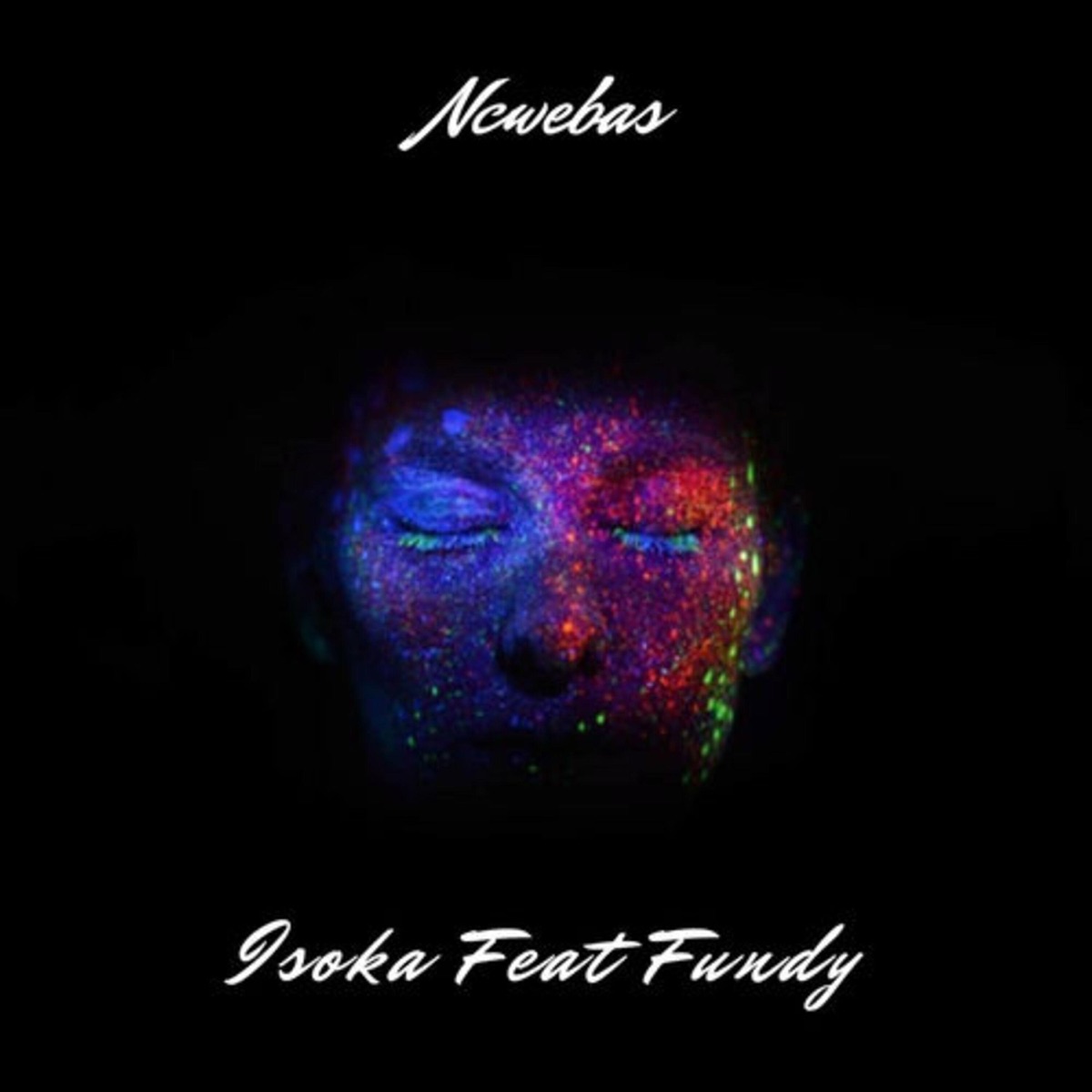 Isoka (feat. Fundy) - Single by Ncwebas album cover