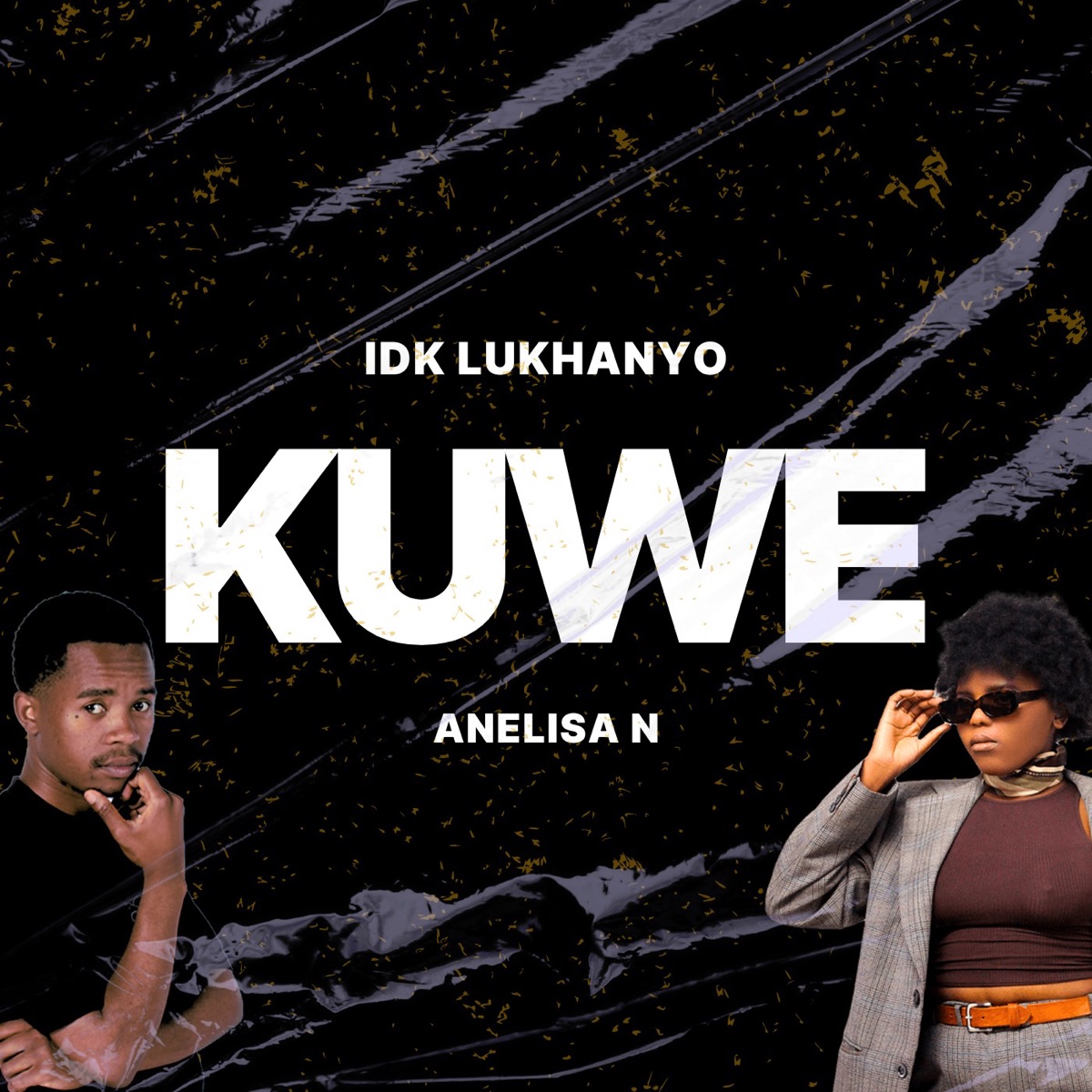Kuwe - Single by IDK Lukhanyo & Anelisa N album cover
