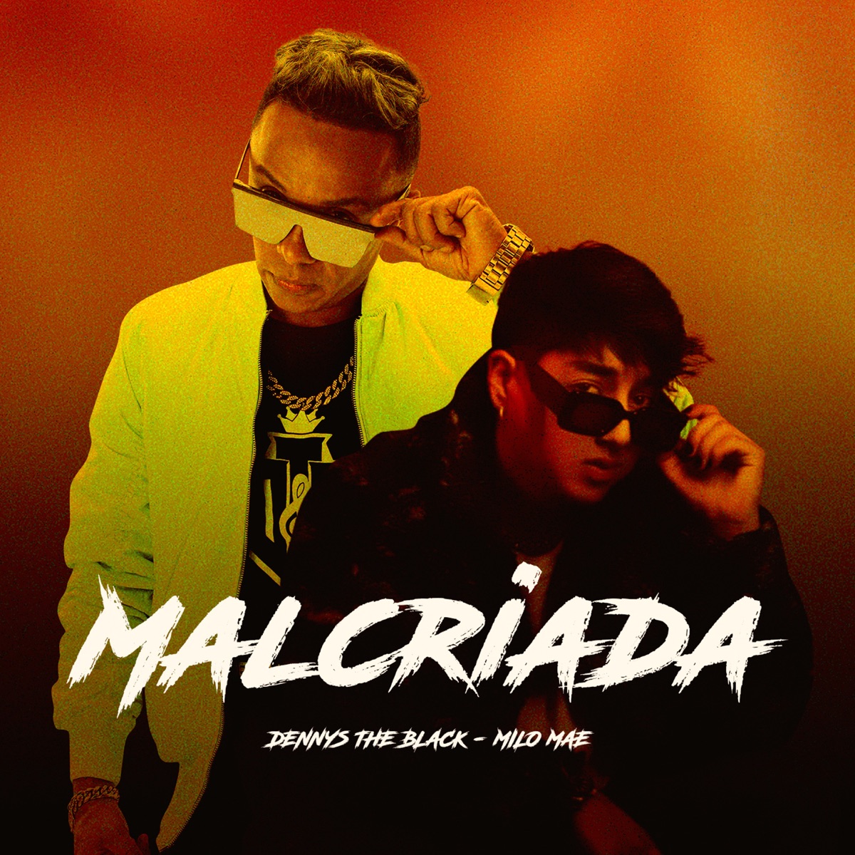 Malcriada - Single by Dennys The Black & MILO MAE album cover