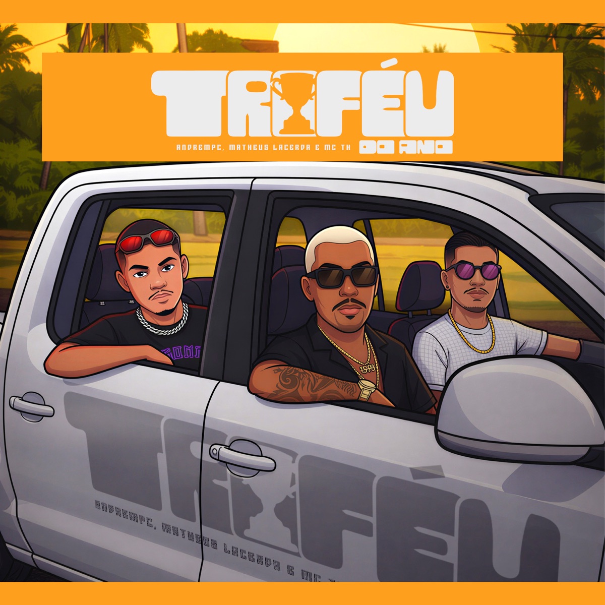 Troféu do Ano - Single by AndréMPC, Matheus Lacerda & MC TH album cover