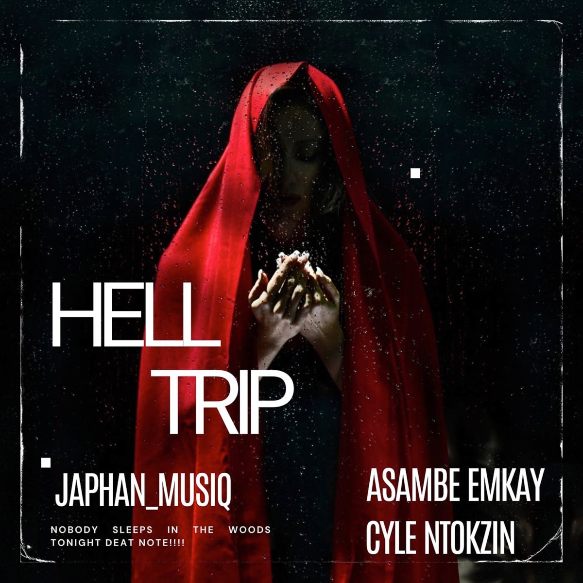 Hell Trip - Single by Japhan_Musiq_SA, Asambe EmKaY & Cyle Ntokzin album cover